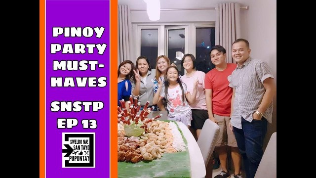 'Pinoy Party Must Haves! | Ep 13 Sweldo Na! San Tayo Pupunta?'