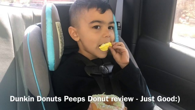 'Adventures of Jonah and Noah - Dunkin’ Donuts - Special Peeps Donut - Food Review “Just Good”'