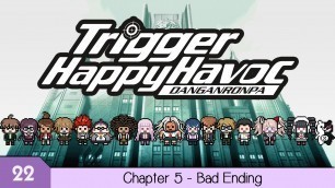 'Danganronpa: Trigger Happy Havoc - Chapter 5: Pain of a Junk Food Junkie | Bad Ending'