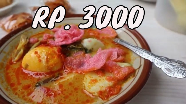 'KEBANGETAN !! LONTONG KETUPAT LEGENDARIS UNI ER MASIH RP. 3000 - INDONESIAN STREET FOOD'