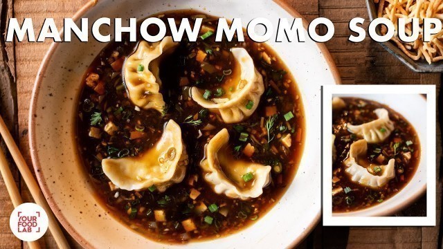 'Veg Manchow Momo Soup | Veg Momo | Chef Sanjyot Keer'