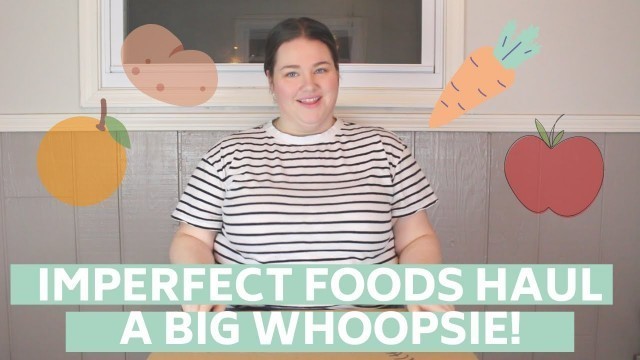 'IMPERFECT FOODS SUBCRIPTION - FIRST BOX FIRST IMPRESSIONS (HOT MESS)'