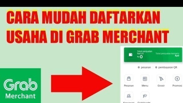 'CARA DAFTAR GRABFOOD MERCHANT || TUTORIAL GRAB MERCHANT'