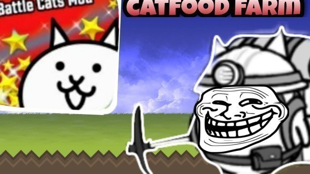 'how to farm catfood in battle cats mod?'