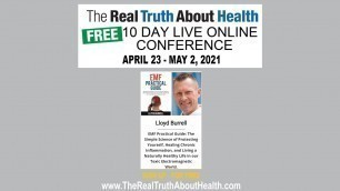 'Real Truth About Health Presents - Lloyd Burrell as one of our speakers for 2021 Live Conference'