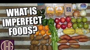 'Imperfect Foods 5 Minute Review - Our Initial Thoughts With A Cost Breakdown At The End!'