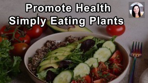 'How Extraordinarily Health Promoting Simply Eating Plants Can Be - Julieanna Hever, MS - Interview'