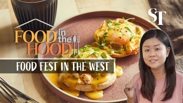 'A food fest in the west of Singapore | Food in the Hood | Ep3'