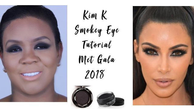 'Kim Kardashian |  Met Gala|  Smokey Eye | Makeup Tutorial'