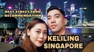 'Rekomendasi Street Food ! Wisata & Kuliner Di Singapura  . Travelling at Singapore'