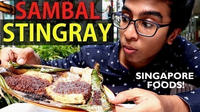 'SPICY BARBECUE STINGRAY! -  சிங்கப்பூரின் Sambal Stingray | Central Business District of Singapore!'