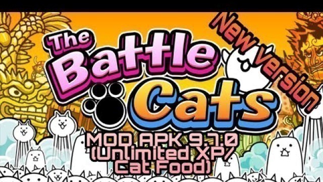 'The Battle Cats MOD APK 9.7.0 (Unlimited XP/Cat Food)'