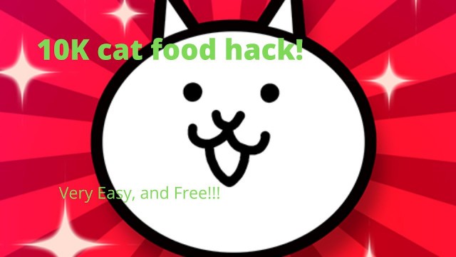 'Battle Cats Hack Free 10k Cat Food Very Easy!!!!!!!'