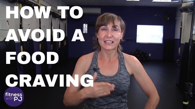 'How to Avoid a Food Craving'