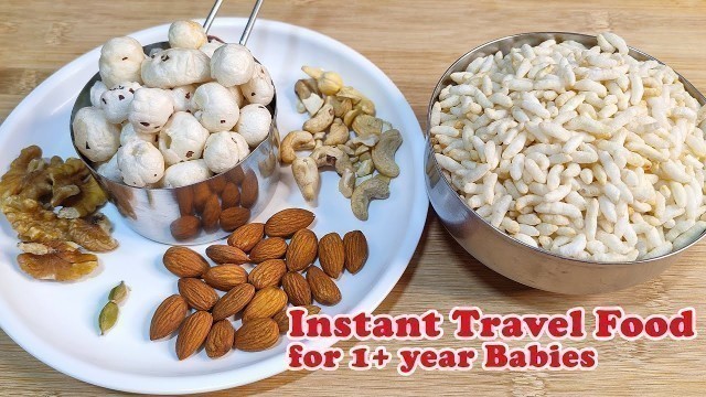 'Travel Food For Babies & Toddlers | Instant Food For Babies While Travelling | Baby Food'