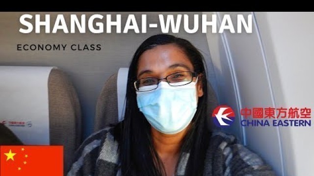 'Shanghai to Wuhan China Eastern  | MU2543'