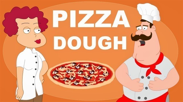 'EASY! Make Pizza Dough ready in 45 minutes real kitchen food cartoon cooking videos with Bob Pepper'