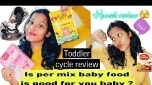 'Pre mix baby food| Honest review | Best Toddlers cycle| #indianmomslife'