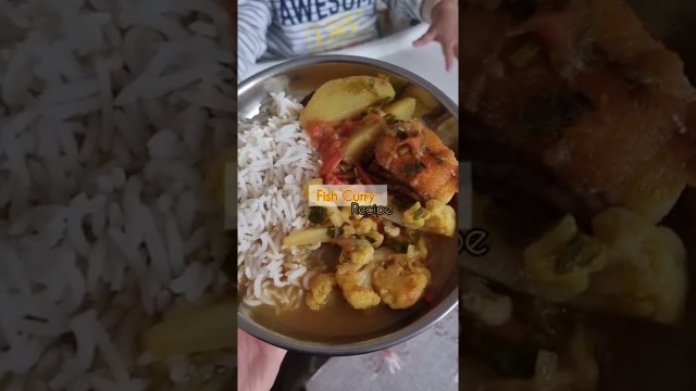 'Fish Curry Recipe || Food for Toddlers'