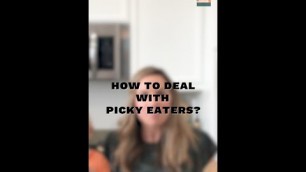 'How to deal with picky eaters? #pickyeaters #food #howto #tips #toddlers #toddleractivities'