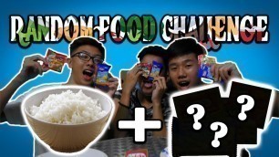 'NASI + KEJU,LADA,MSG !!! | Random Food Challenge [RFC]'