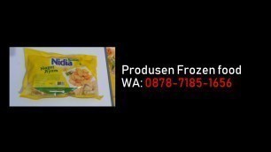 '087871851656, Produsen Frozen food non msg, Produsen Frozen food online'