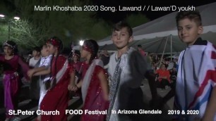 'Assyrian song #MarlinKhoshaba 2020 Song. Lawand / Lawan\'D youkh #FOODFestival'