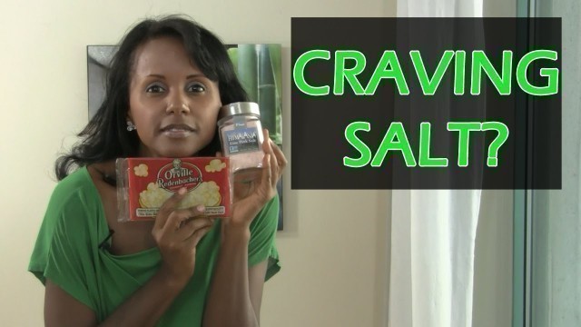 'Why Am I Craving Salt (And How To Stop It) | Jovanka Ciares'