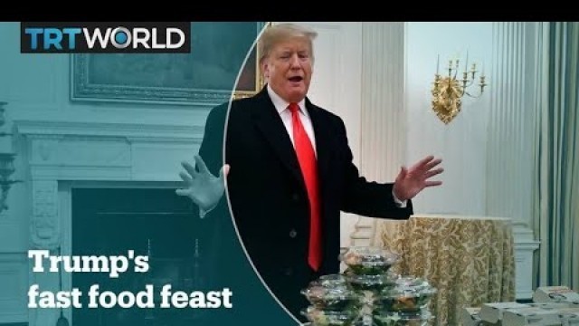 'Trump serves fast food amid staff shortage in the White House'