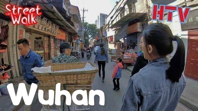 'Wuhan,China-Street Walk in the old town'