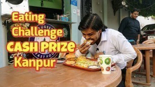 'Challenge Meal | Man Vs Food | Cash Prize | Kanpur'