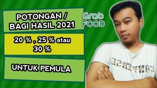 'Potongan Grabfood Untuk Restoran || Pajak Grabfood || 2021'