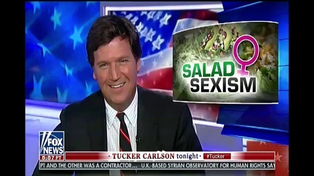 'Tucker Carlson Trump Is Sexist For Making A Salad Joke & Racist For Serving Fast Food'