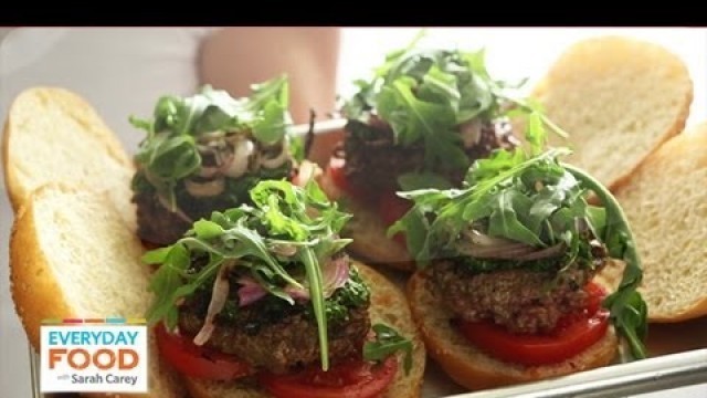 'Chimichurri Burger - Everyday Food with Sarah Carey'