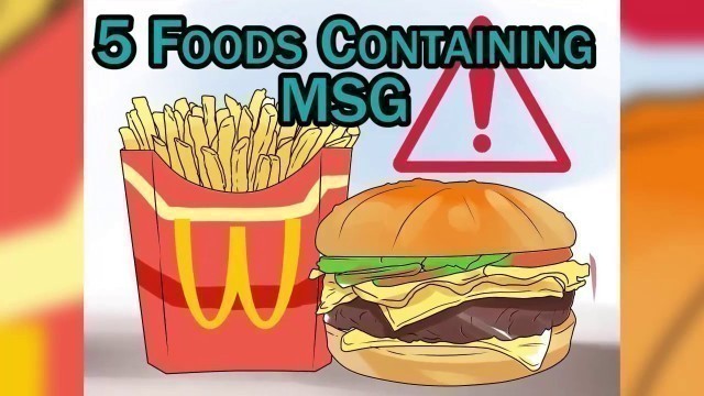 '5 FOODS CONTAINING MSG YOU DIDN\'T KNOW ABOUT'