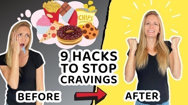 '9 Powerful Hacks To Stop Craving Crappy Food | Sweet Cravings GONE'