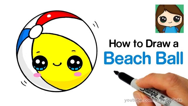 'How to Draw a Beach Ball Easy and Cute'