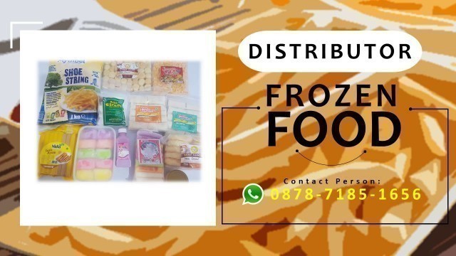 '087871851656, Distributor  Frozen food non msg Bogor,'