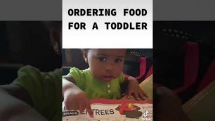 'Ordering Food For A Toddler'