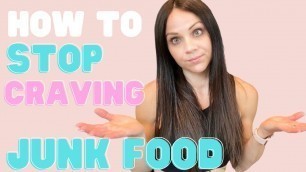 'How to STOP CRAVING JUNK FOOD | Trigger Foods'