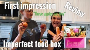 'Imperfect food box First impression review'