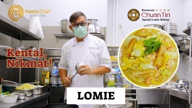 'RESEP LOMIE KUAH KENTAL ALA CHUANTIN RESTO | HALAL, MUDAH DAN NIKMAT!'