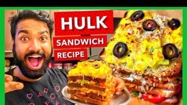 'Hulk Sandwich Street Food Recipe | 4 Layer Sandwich Recipe | Cooking Paaji'