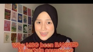 'Food Ingredients: Why MSG been BANNED in Certain Countries?'