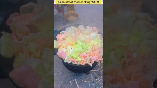 'Asian Street Food Shrimp Chips|亞洲街頭美食炸蝦片#streetfood #food #china #shorts'