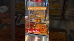 'China Street Food | #shorts #beststreetfood'