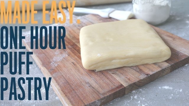 'Never buy puff pastry again: The easiest puff pastry recipe (ready in one hour)'