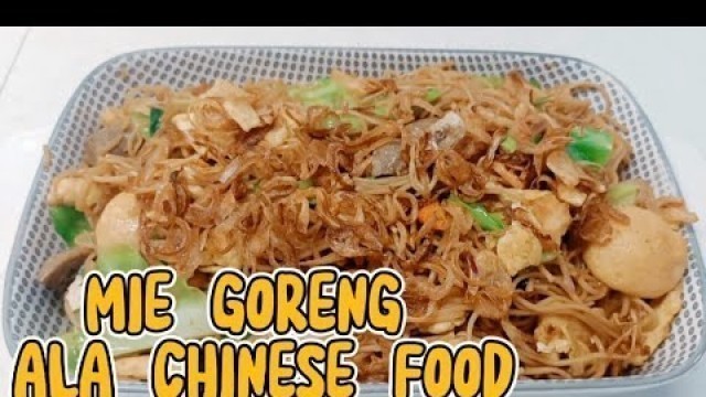 'Resep Mie Goreng Ala Chinese Food || Bumbunya paling simple pasti bikin nagih'