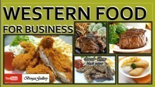 '6 MENU UTAMA WAJIB ADA DALAM LIST MENU WESTERN FOOD | WESTERN FOOD FOR BUSINESS | RESTAURANT STYLE'