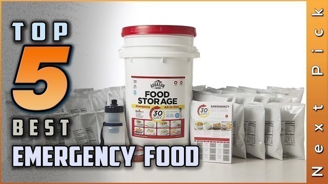 'Top 5 Best Emergency Foods Review in 2022'